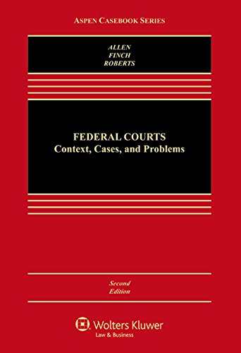 Imagen de archivo de Federal Courts Context Cases and Problems a la venta por TextbookRush