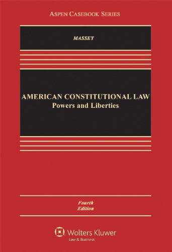 Imagen de archivo de American Constitutional Law: Powers and Liberties, Fourth Edition (Aspen Casebook Series) a la venta por SecondSale