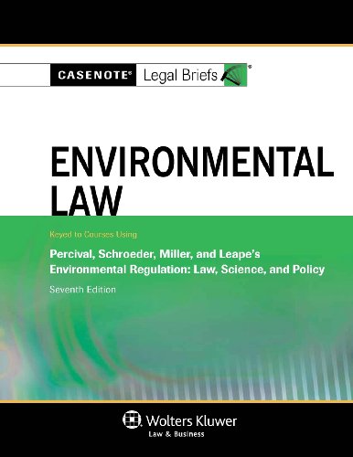 Imagen de archivo de Casenote Legal Briefs: Environmental Law, Keyed to Percival, Schroeder, Miller and Leape's Environmental Regulation, Seventh Edition a la venta por ThriftBooks-Dallas