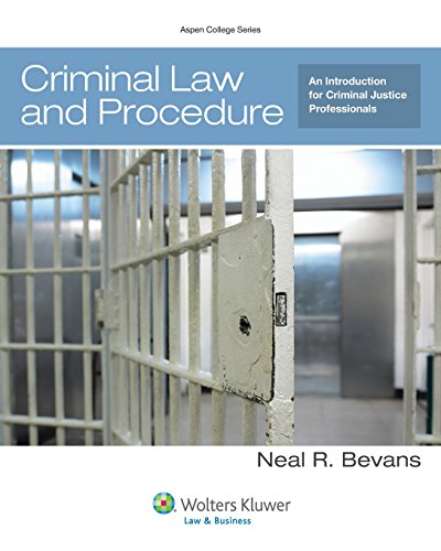 Stock image for Criminal Law and Procedure: An Introduction for Criminal Justice Professionals (Aspen College) for sale by BooksRun