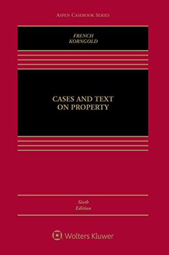 Beispielbild fr Cases and Text on Property (Aspen Casebook) zum Verkauf von SecondSale