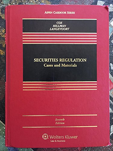 Stock image for Securities Regulation: Cases and Materials, Seventh Edition (Aspen Casebook) for sale by HPB-Emerald