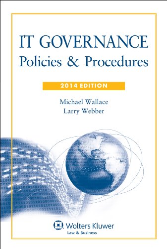 Imagen de archivo de IT Governance: Policies & Procedures, 2014 Edition with CD a la venta por HPB-Red