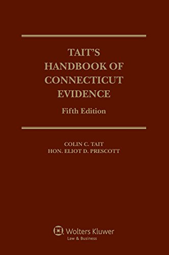 Beispielbild fr Tait's Handbook of Connecticut Evidence, Fifth Edition zum Verkauf von Alplaus Books