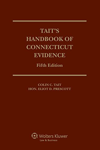 9781454826439: Tait's Handbook of Connecticut Evidence, Fifth Edition