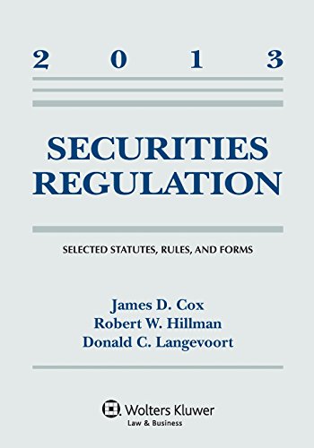 Imagen de archivo de Securities Regulation 2013: Selected Statutes, Rules, and Forms a la venta por HPB-Red
