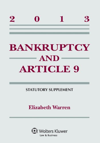 Imagen de archivo de Bankruptcy & Article 9 2013 Statutory Supplement a la venta por SecondSale
