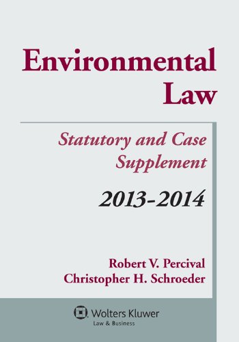 Imagen de archivo de Environmental Law 2013-2014 Statutory and Case Supplement a la venta por HPB-Red