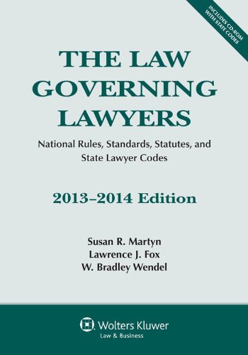 Stock image for The Law Governing Lawyers: National Rules, Standards, Statutes, and State Lawyer Codes, 2013-2014 with CD for sale by HPB-Emerald