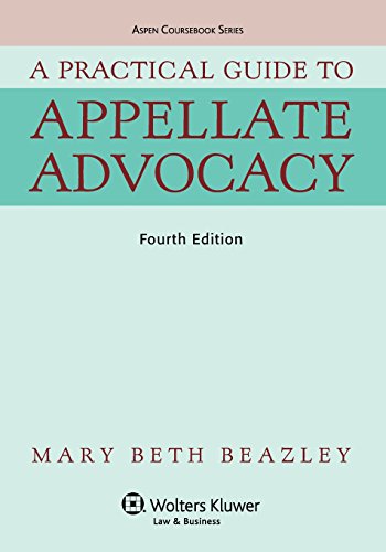 Imagen de archivo de A Practical Guide To Appellate Advocacy (Aspen Coursebook Series) a la venta por Hawking Books