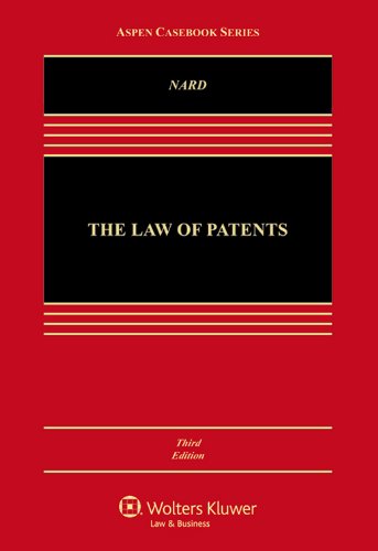 Imagen de archivo de The Law of Patents, Third Edition (Aspen Casebook) a la venta por Village Works