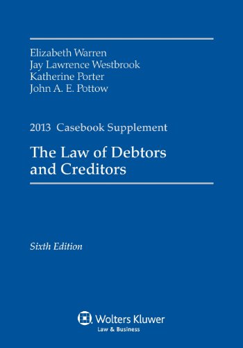 Imagen de archivo de Law of Debtors and Creditors Case Supplement 2013 a la venta por Better World Books