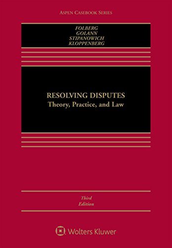 Stock image for Resolving Disputes: Theory, Practice, and Law (Aspen Casebook) for sale by HPB-Red