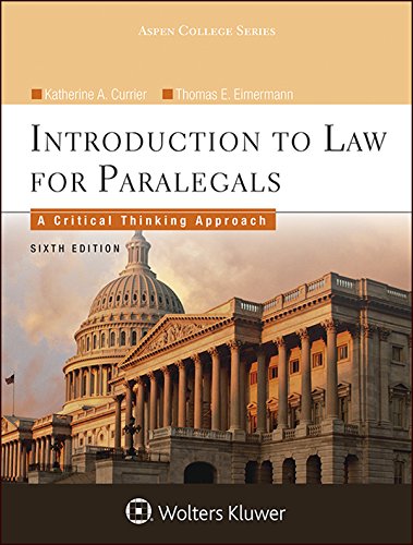 Stock image for Introduction To Law for Paralegals: A Critical Thinking Approach (Aspen College) for sale by HPB-Red