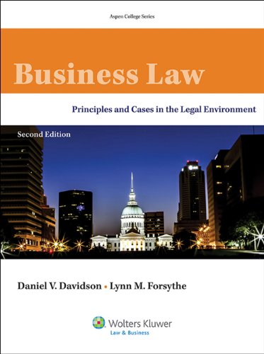 Stock image for Business Law: Principles & Cases in the Legal Environment, Second Edition (Aspen College) for sale by Indiana Book Company