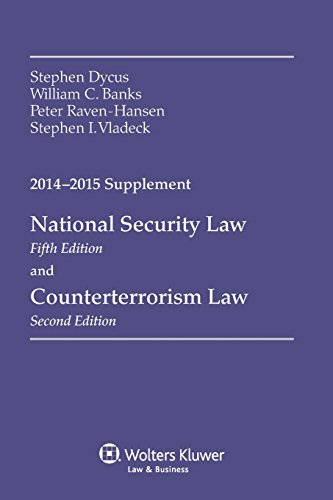 Stock image for National Security Law and Counterterrorism Law, 2014-2015 Supplement for sale by ThriftBooks-Atlanta