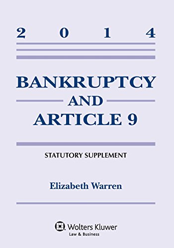 Beispielbild fr Bankruptcy and Article 9 2014 Statutory Supplement zum Verkauf von Better World Books