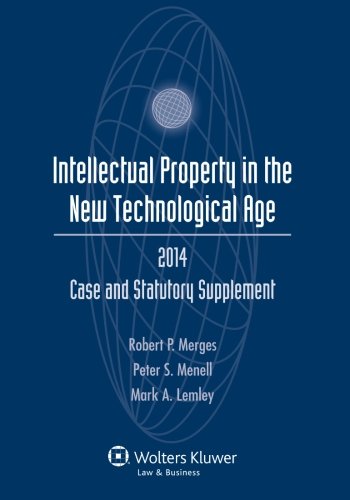 Beispielbild fr Intellectual Property New Technological Age Case and Statutory Supplement zum Verkauf von Irish Booksellers