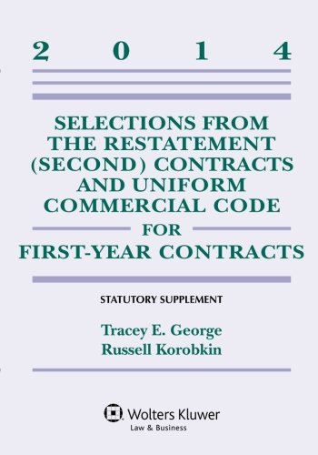 Imagen de archivo de Selections from the Restatement (Second) Contracts and Uniform Commercial Code for First-Year Contracts Supplement a la venta por SecondSale