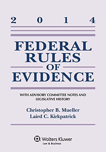 Stock image for Federal Rules of Evidence: With Advisory Committee Notes Supplement for sale by GF Books, Inc.