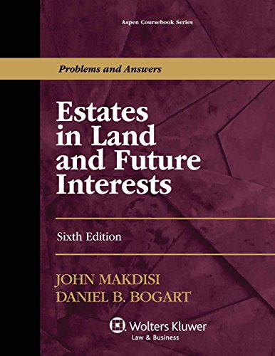 Stock image for Estates in Land and Future Interests, Sixth Edition for sale by Byrd Books