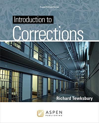 Stock image for Introduction to Corrections (Aspen College) for sale by BooksRun