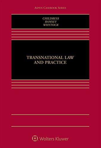 Beispielbild fr Transnational Law and Practice (Aspen Casebook) zum Verkauf von BooksRun