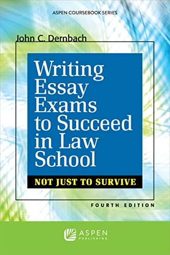 Beispielbild fr Writing Essay Exams To Succeed in Law School: Not Just Survive, Fourth Edition (Academic Success) zum Verkauf von BooksRun