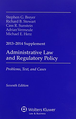 Imagen de archivo de Administrative Law and Regulatory Policy: Problems, Text, and Cases, 2013-2014 Supplement a la venta por ThriftBooks-Dallas