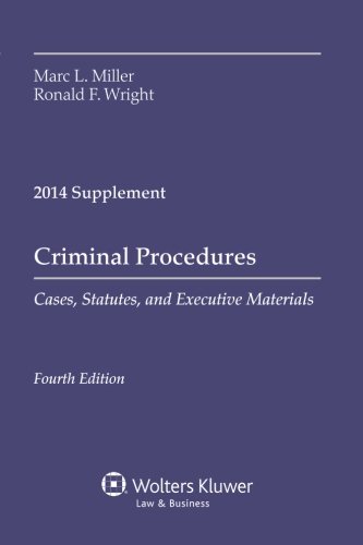 Imagen de archivo de Criminal Procedures: Cases, Statutes, and Executive Materials Supplement a la venta por SGS Trading Inc