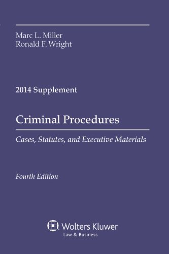 9781454841715: Criminal Procedures: Cases, Statutes, and Executive Materials Supplement