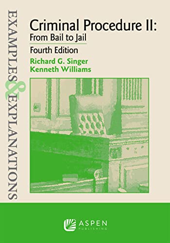 Imagen de archivo de Criminal Procedure II: From Bail to Jail (Examples & Explanations) a la venta por BooksRun