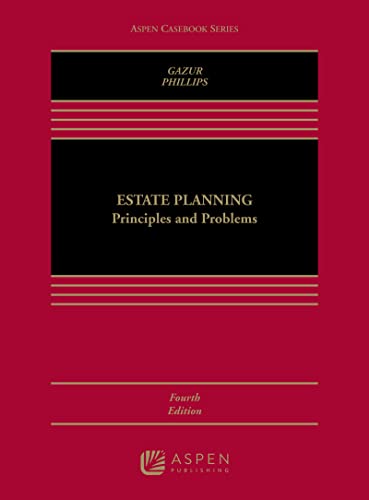 9781454849483: Estate Planning: Principles and Problems