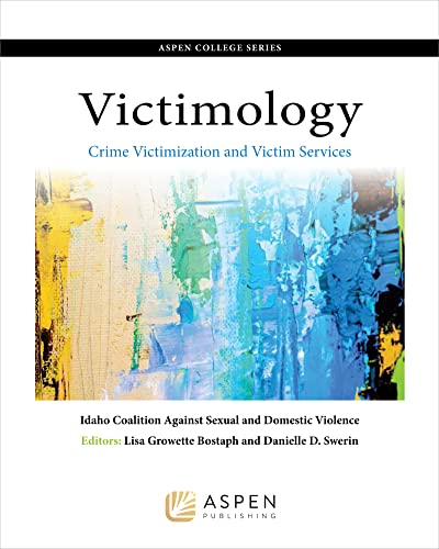 Stock image for Aspen College Series: Victimology: Crime Victimization and Victim Services for sale by Jenson Books Inc