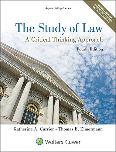 9781454852223: The Study of Law: A Critical Thinking Approach (Aspen College)