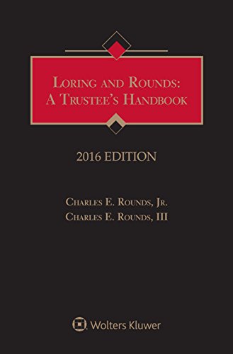 9781454856757: Loring and Rounds: A Trustee's Handbook, 2016 Edition