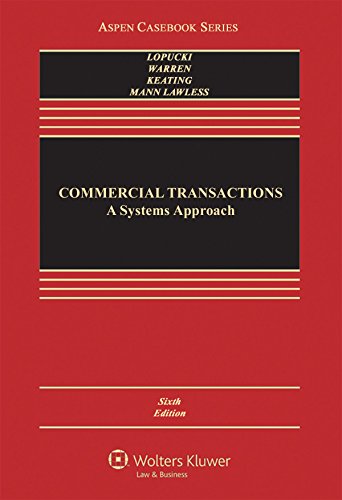 Beispielbild fr Commercial Transactions: A Systems Approach (Aspen Casebook) zum Verkauf von SecondSale