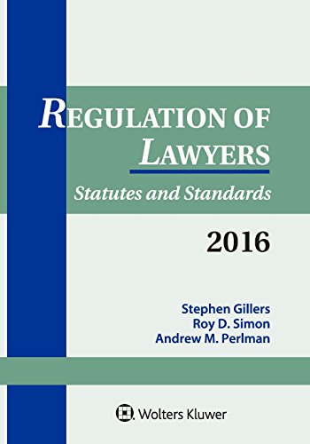 Beispielbild fr Regulation of Lawyers: Statutes & Standards 2016 Supplement zum Verkauf von Textbooks_Source