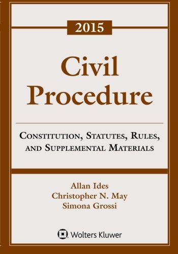 Imagen de archivo de Civil Procedure: Constitution, Statutes, Rules, and Supplemental Materials, 2015 Supplement a la venta por HPB-Red
