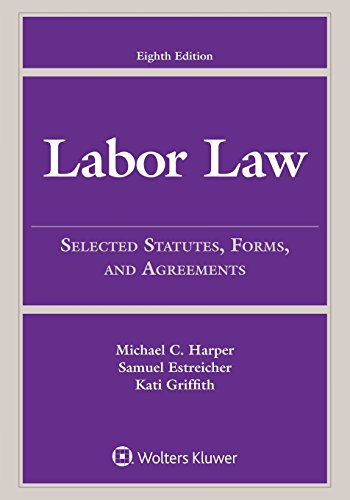 Imagen de archivo de Labor Law: Selected Statutes, Forms, and Agreements, 2015 Edition a la venta por ThriftBooks-Atlanta