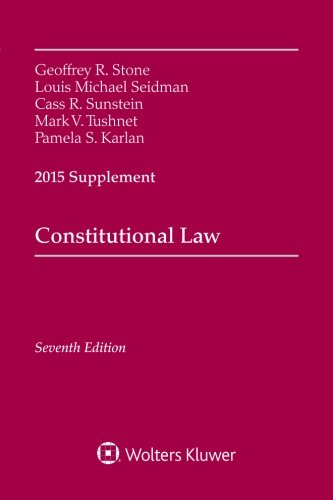 9781454859352: Constitutional Law: 2015 Supplement