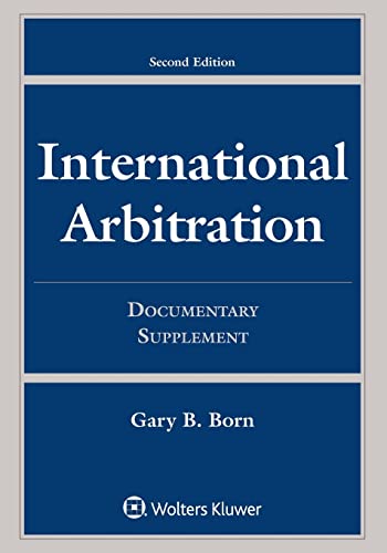 Stock image for International Arbitration: Documentary Supplement (Aspen Casebook Series) for sale by HPB-Diamond