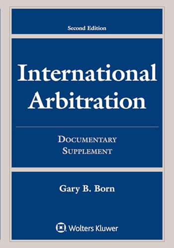 Stock image for International Arbitration: Documentary Supplement (Supplements) for sale by SecondSale