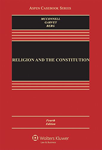 Stock image for Religion and the Constitution (Aspen Casebook) for sale by Irish Booksellers