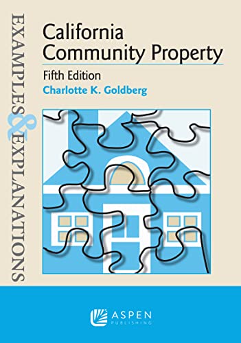 Beispielbild fr California Community Property (Examples & Explanations) zum Verkauf von BooksRun