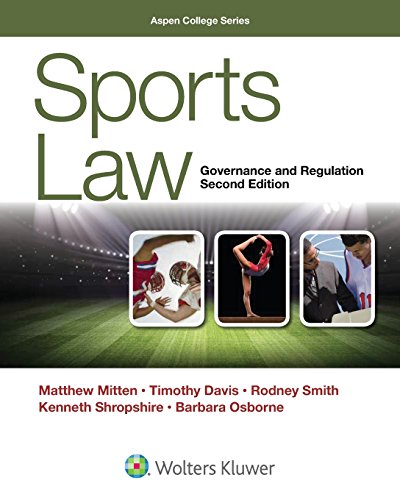 9781454869788: Sports Law: Governance and Regulation (Aspen College)