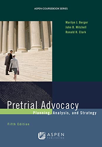 Imagen de archivo de Pretrial Advocacy: Planning, Analysis, and Strategy a la venta por ThriftBooks-Dallas
