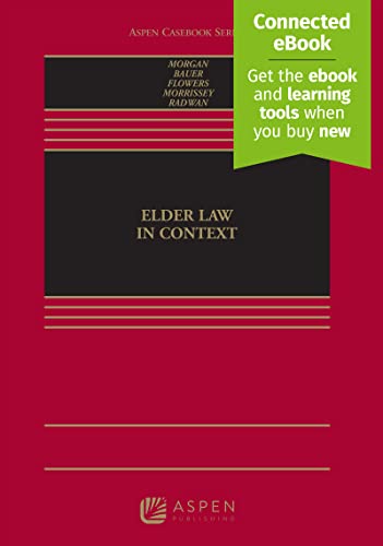 Beispielbild fr Elder Law in Context: [Connected Ebook] (Aspen Casebook) zum Verkauf von BooksRun