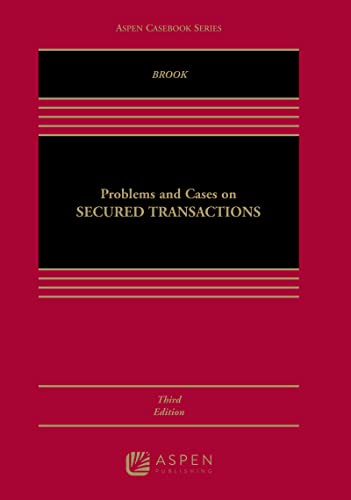 Beispielbild fr Problems and Cases on Secured Transactions: [Connected eBook with Study Center] (Aspen Casebook) zum Verkauf von BooksRun
