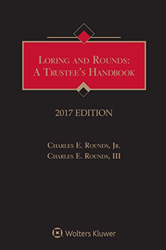 Stock image for Loring and Rounds: A Trustee's Handbook, 2017 Edition for sale by Wizard Books